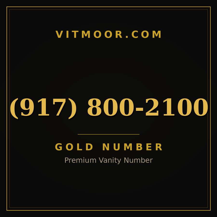 VITMOOR Gold premium number (917) 800-2100