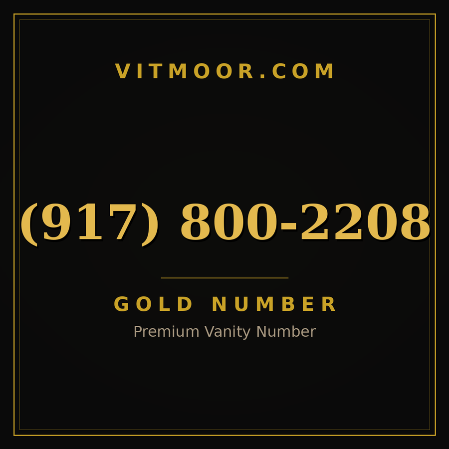 VITMOOR Gold premium number (917) 800-2208