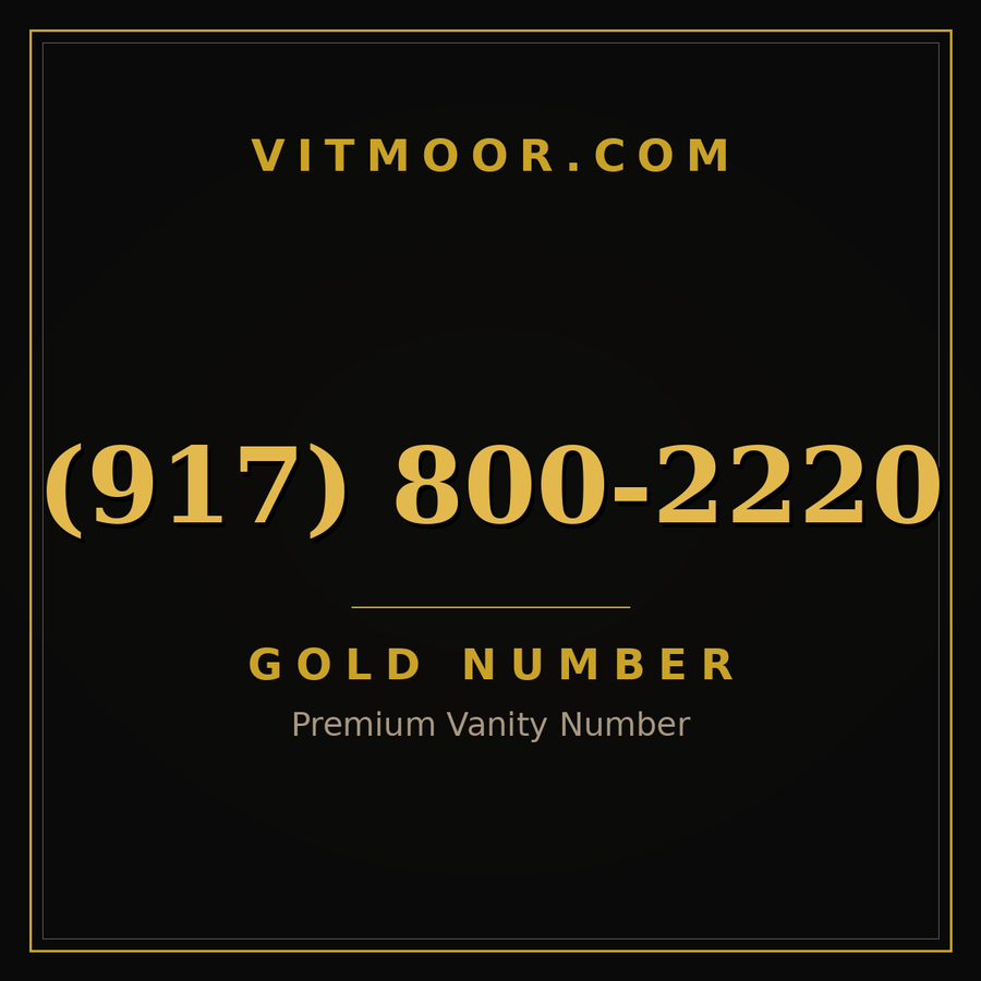 VITMOOR Gold premium number (917) 800-2220