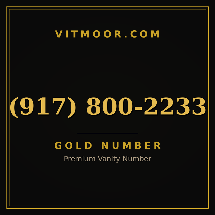 VITMOOR Gold premium number (917) 800-2233