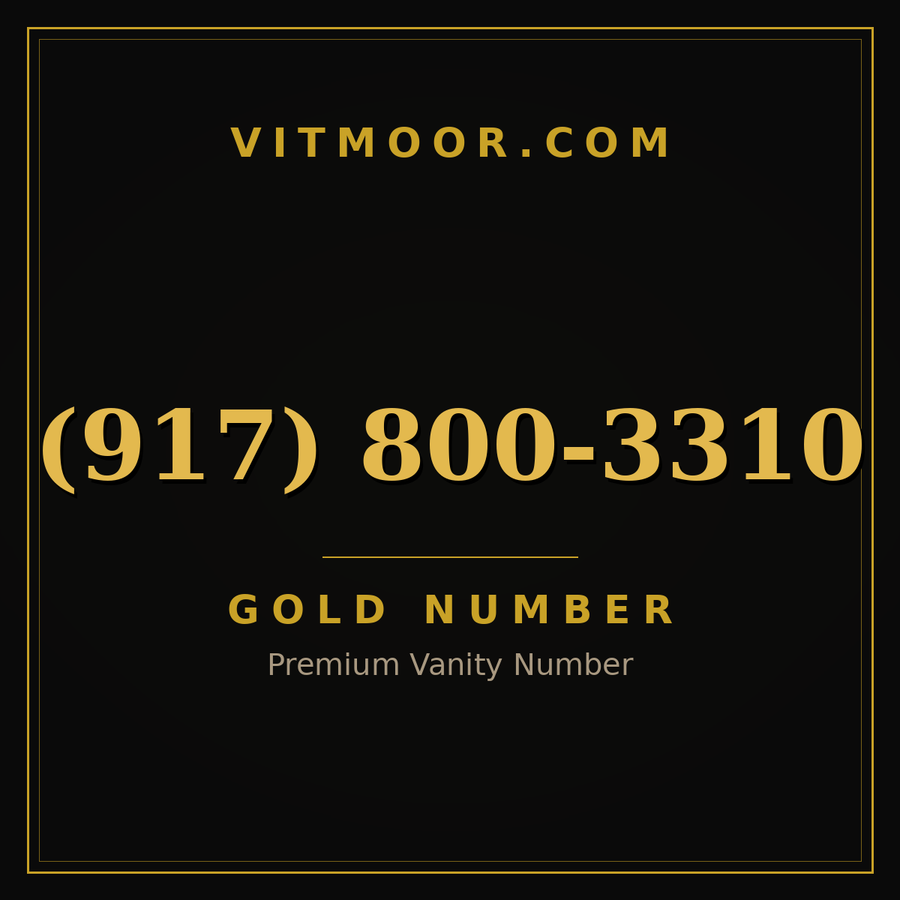 VITMOOR Gold premium number (917) 800-3310