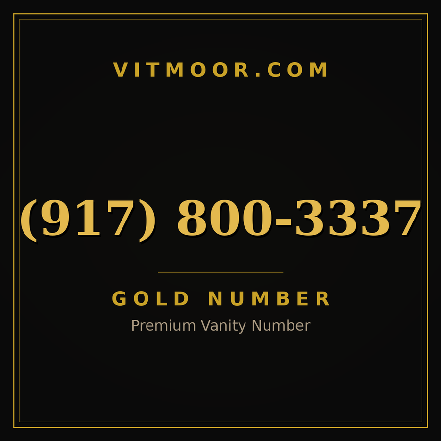 VITMOOR Gold premium number (917) 800-3337