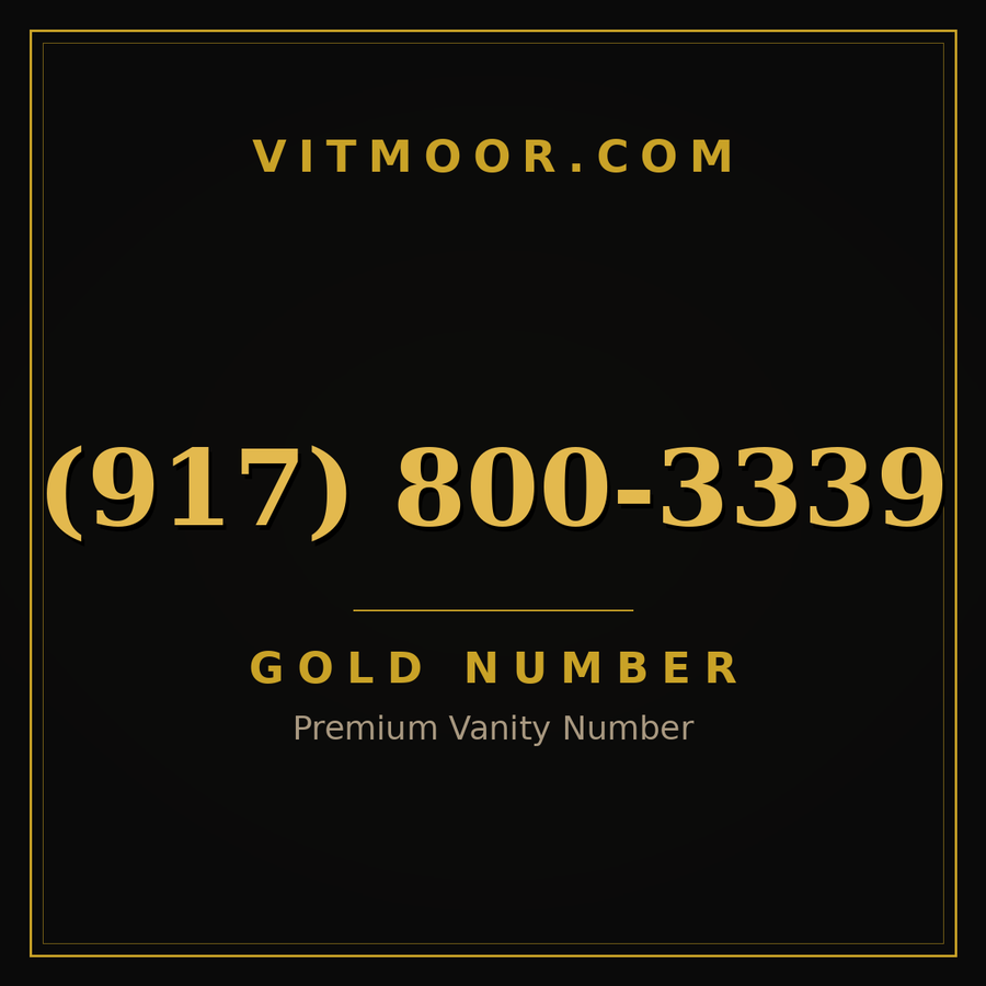 VITMOOR Gold premium number (917) 800-3339
