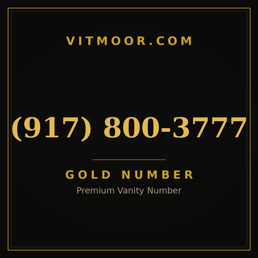 VITMOOR Gold premium number (917) 800-3777