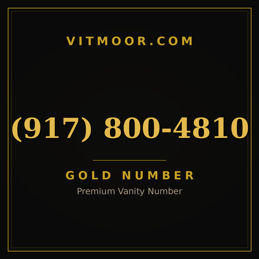 VITMOOR Gold premium number (917) 800-4810