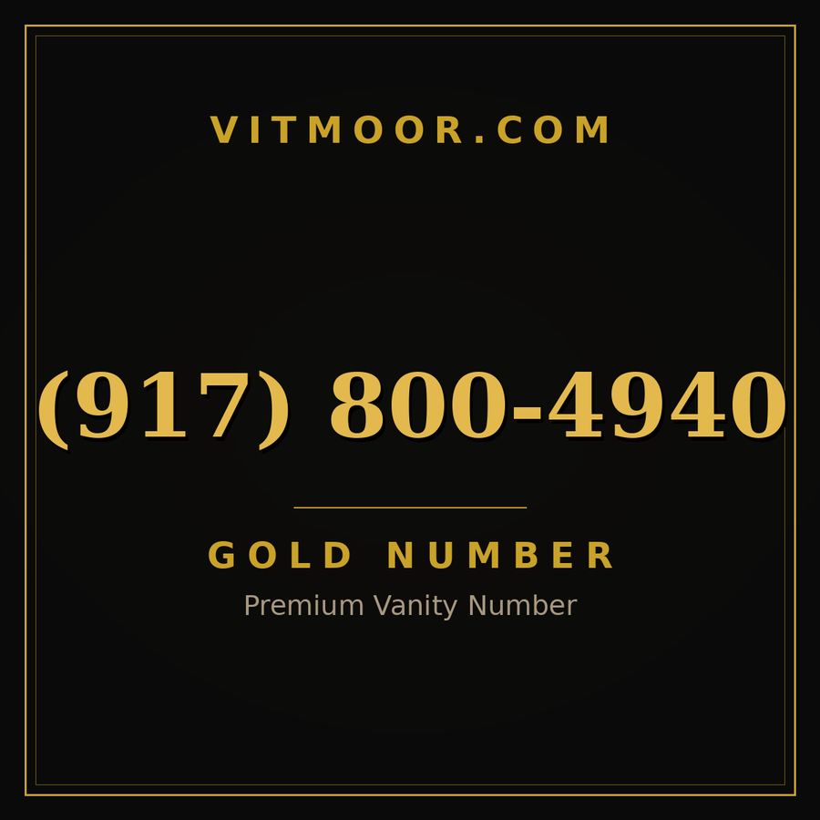 VITMOOR Gold premium number (917) 800-4940