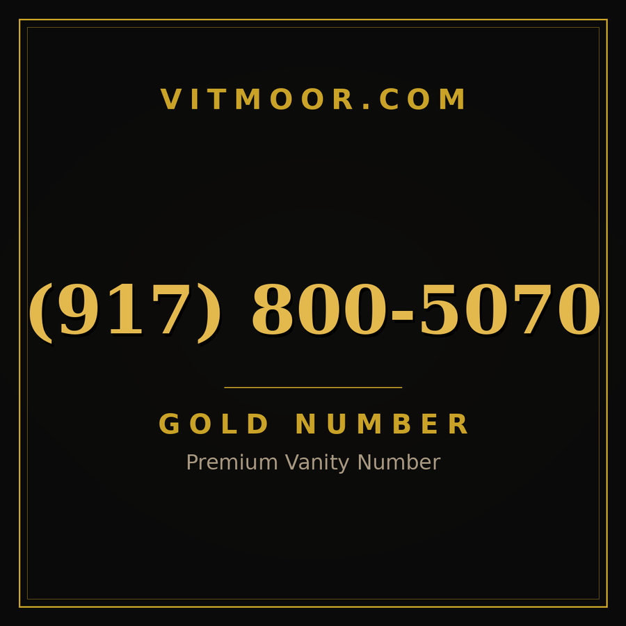 VITMOOR Gold premium number (917) 800-5070