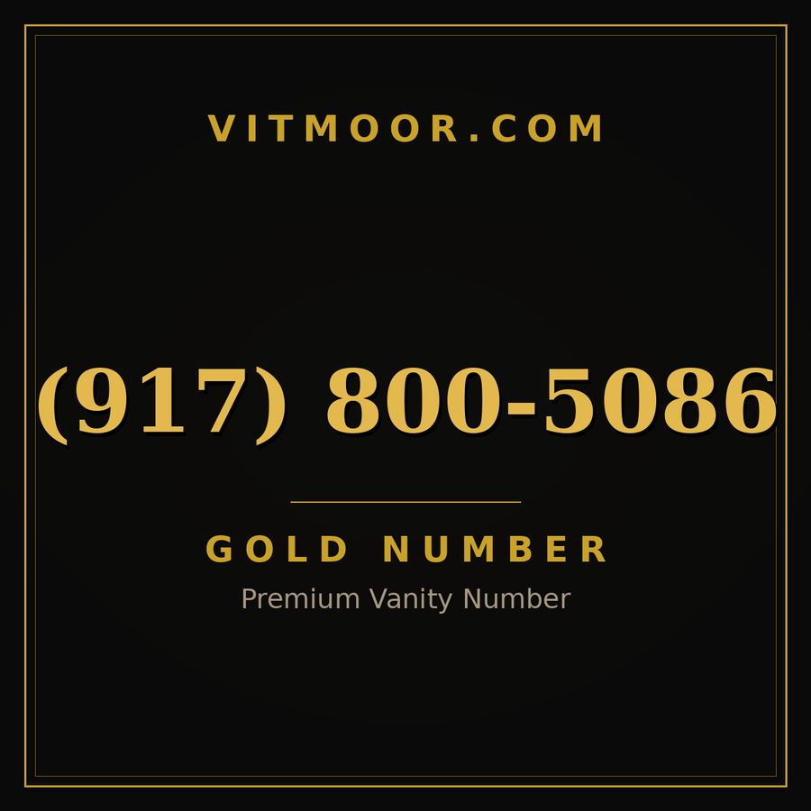 VITMOOR Gold premium number (917) 800-5086