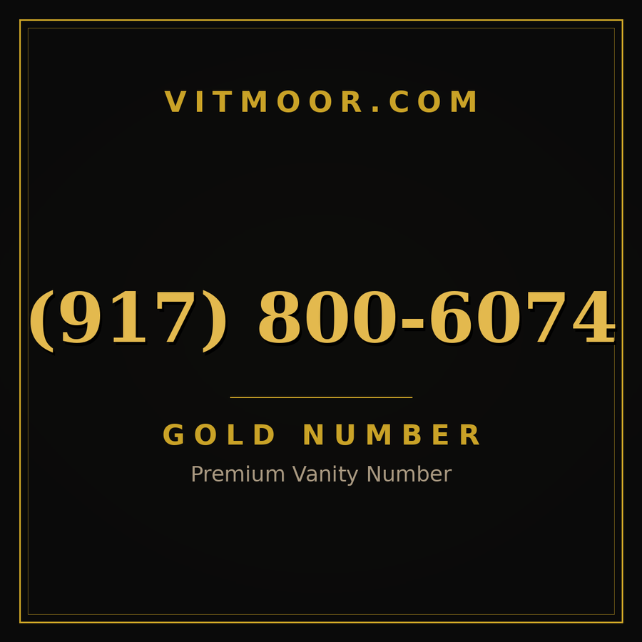 VITMOOR Gold premium number (917) 800-6074