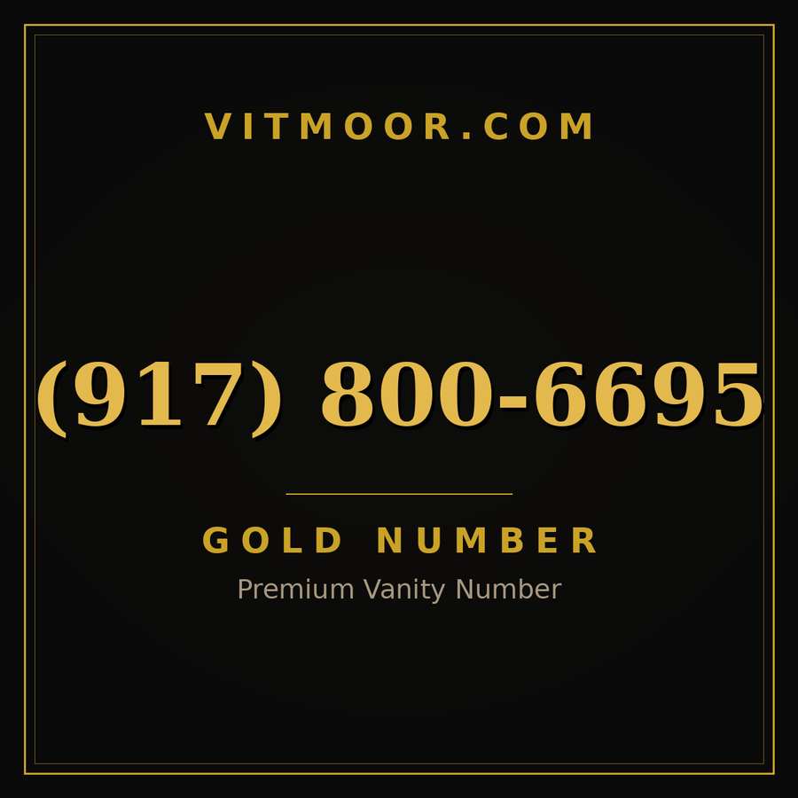 VITMOOR Gold premium number (917) 800-6695