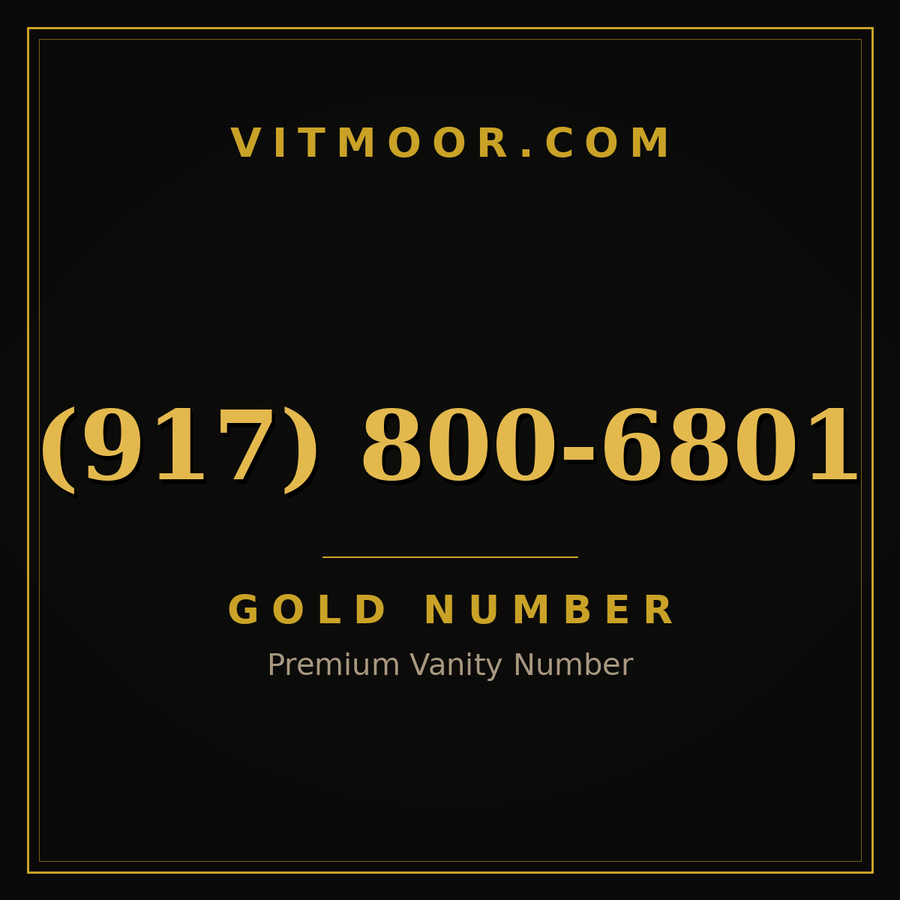 VITMOOR Gold premium number (917) 800-6801