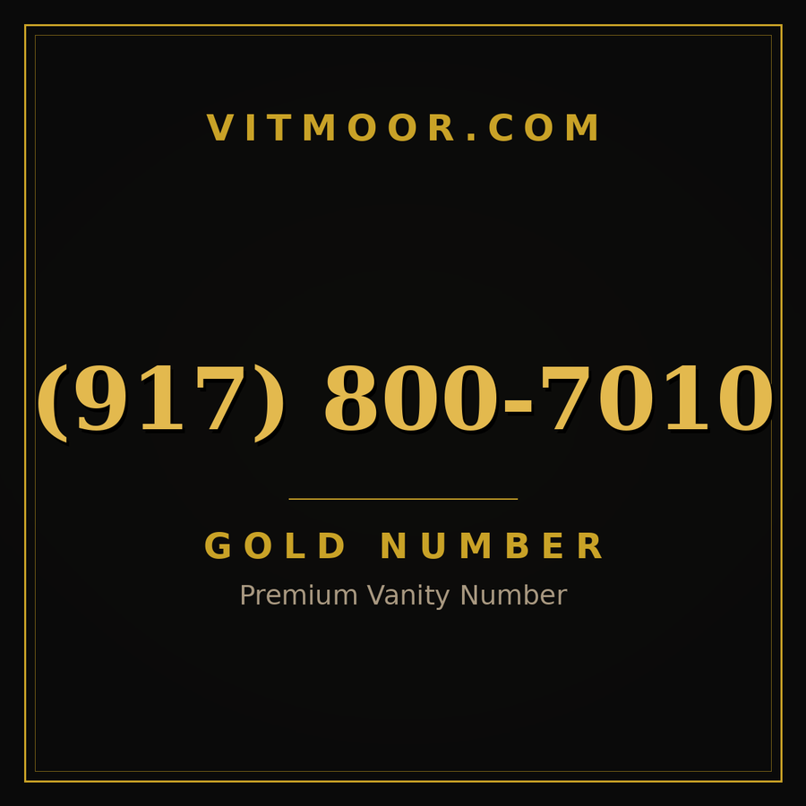 VITMOOR Gold premium number (917) 800-7010