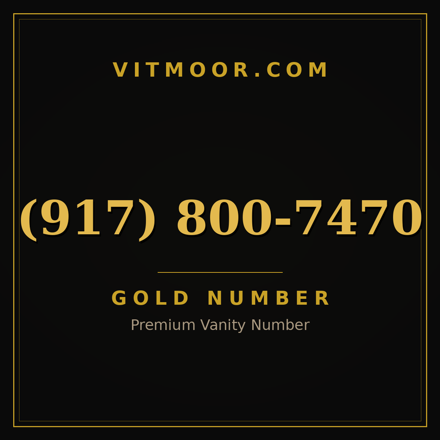 VITMOOR Gold premium number (917) 800-7470
