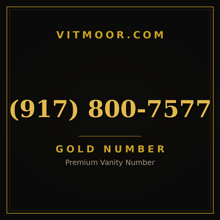 VITMOOR Gold premium number (917) 800-7577