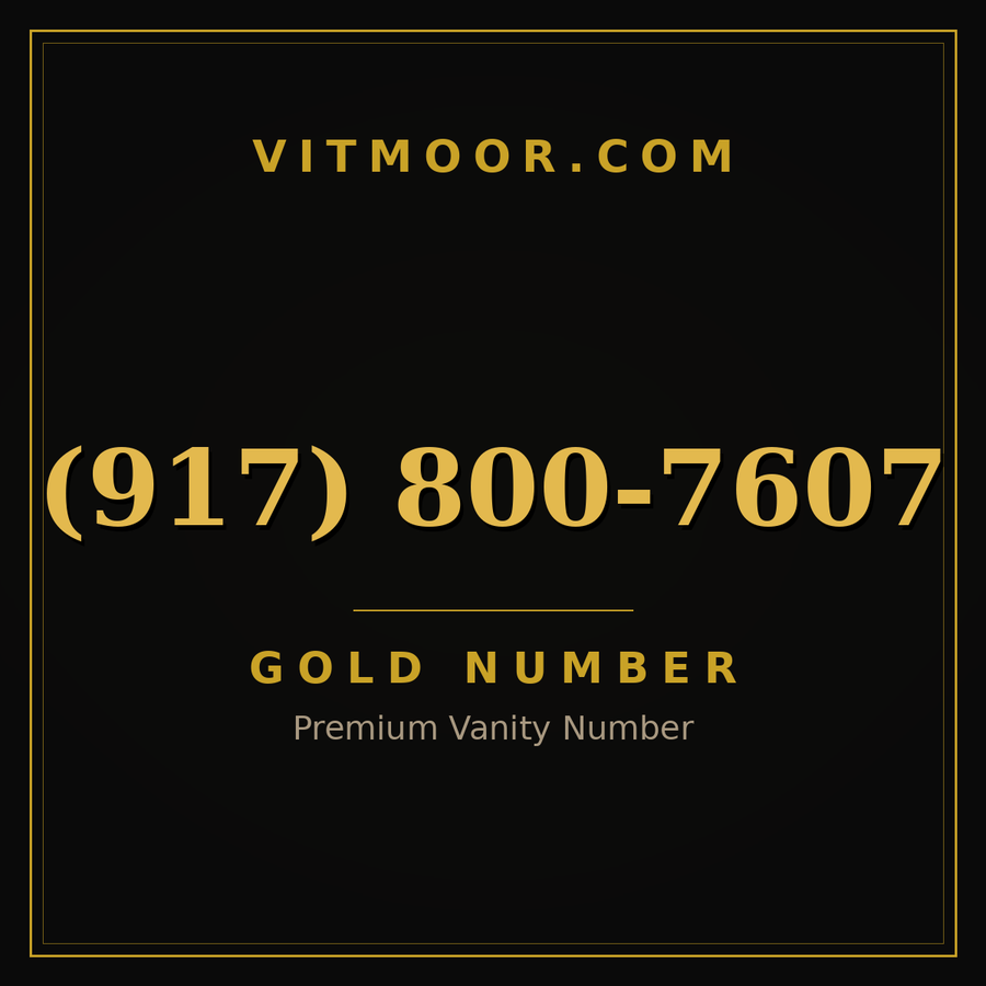 VITMOOR Gold premium number (917) 800-7607
