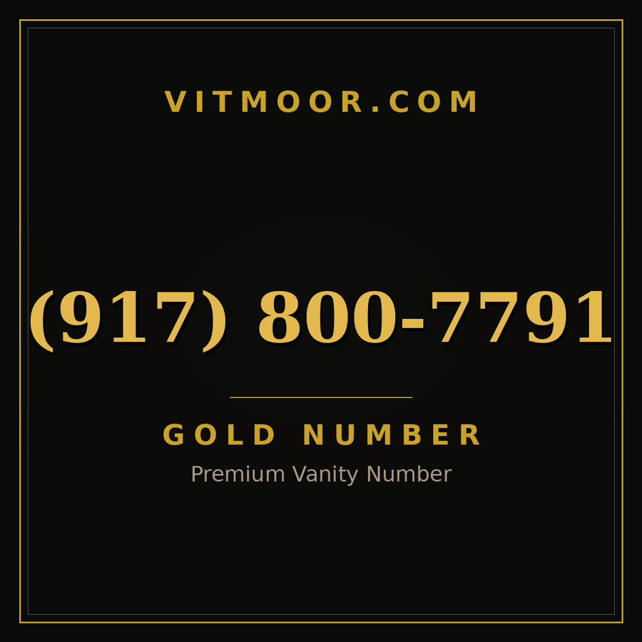 VITMOOR Gold premium number (917) 800-7791