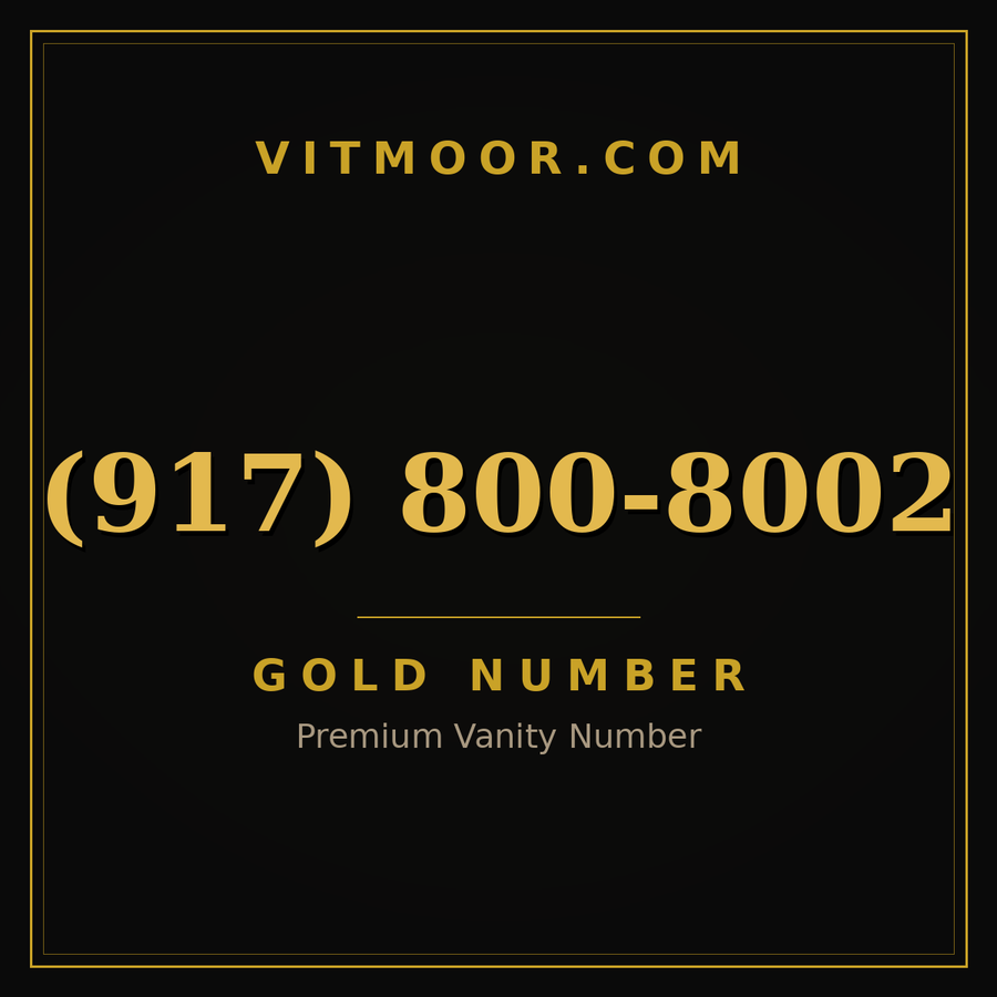 VITMOOR Gold premium number (917) 800-8002