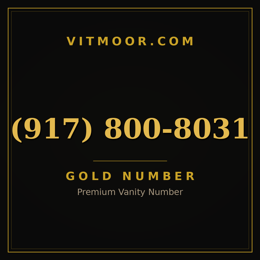 VITMOOR Gold premium number (917) 800-8031