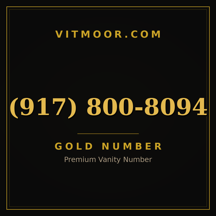 VITMOOR Gold premium number (917) 800-8094