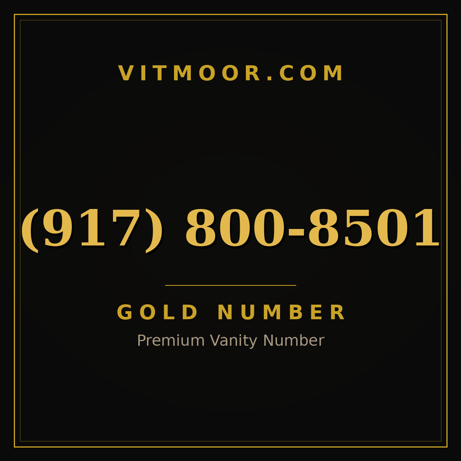 VITMOOR Gold premium number (917) 800-8501