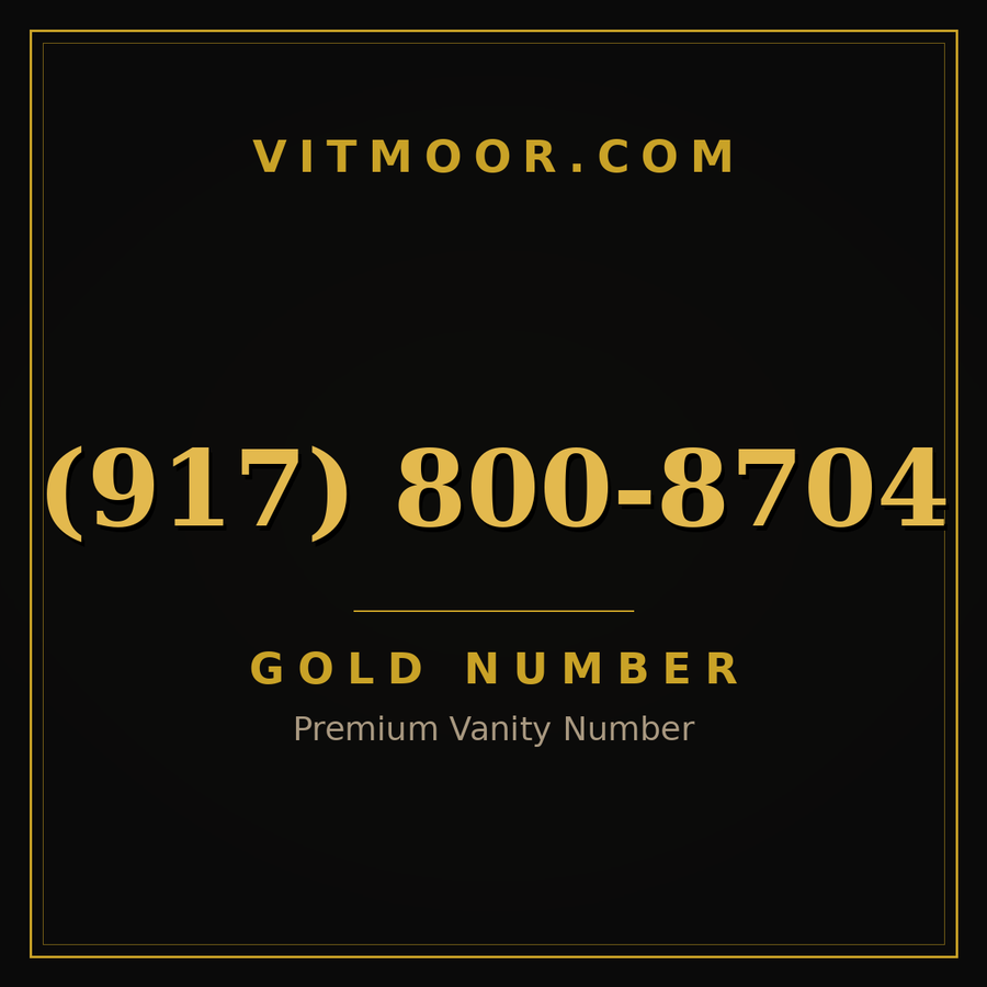VITMOOR Gold premium number (917) 800-8704