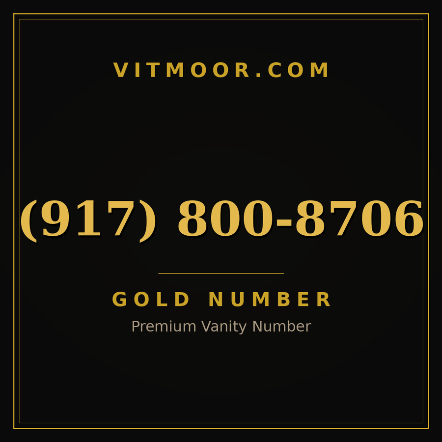 VITMOOR Gold premium number (917) 800-8706