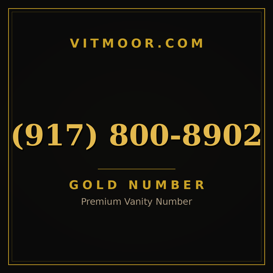 VITMOOR Gold premium number (917) 800-8902