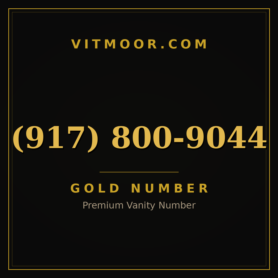 VITMOOR Gold premium number (917) 800-9044
