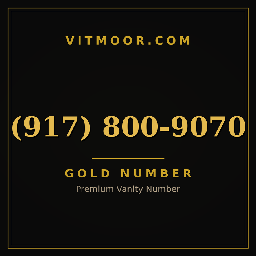 VITMOOR Gold premium number (917) 800-9070