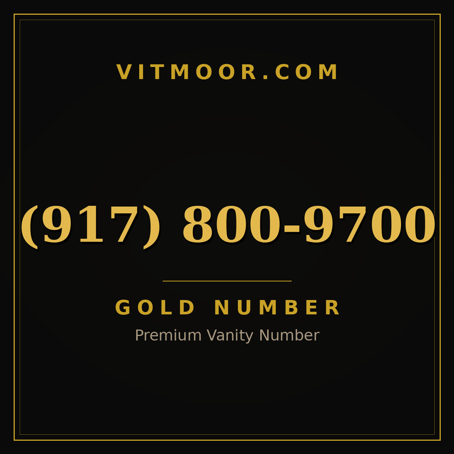 VITMOOR Gold premium number (917) 800-9700