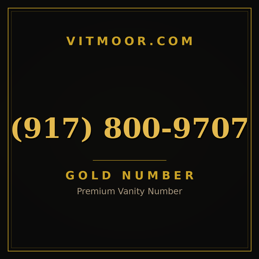 VITMOOR Gold premium number (917) 800-9707