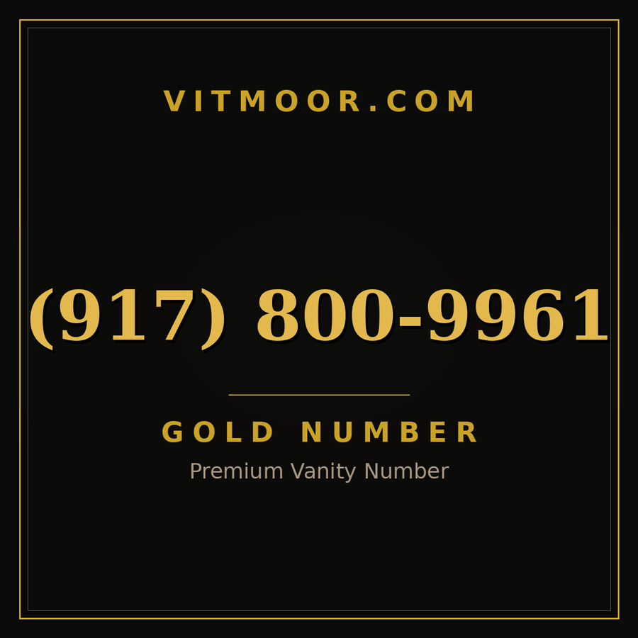 VITMOOR Gold premium number (917) 800-9961