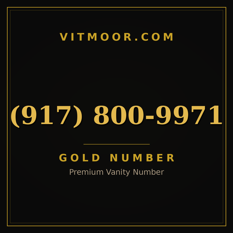 VITMOOR Gold premium number (917) 800-9971