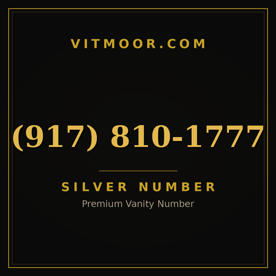 VITMOOR Silver premium number (917) 810-1777