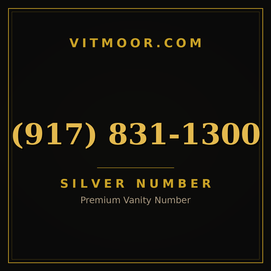VITMOOR Silver premium number (917) 831-1300