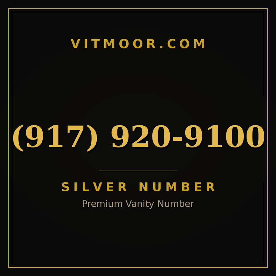 VITMOOR Silver premium number (917) 920-9100