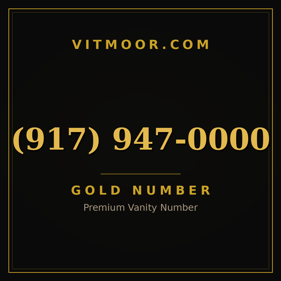 VITMOOR Gold premium number (917) 947-0000