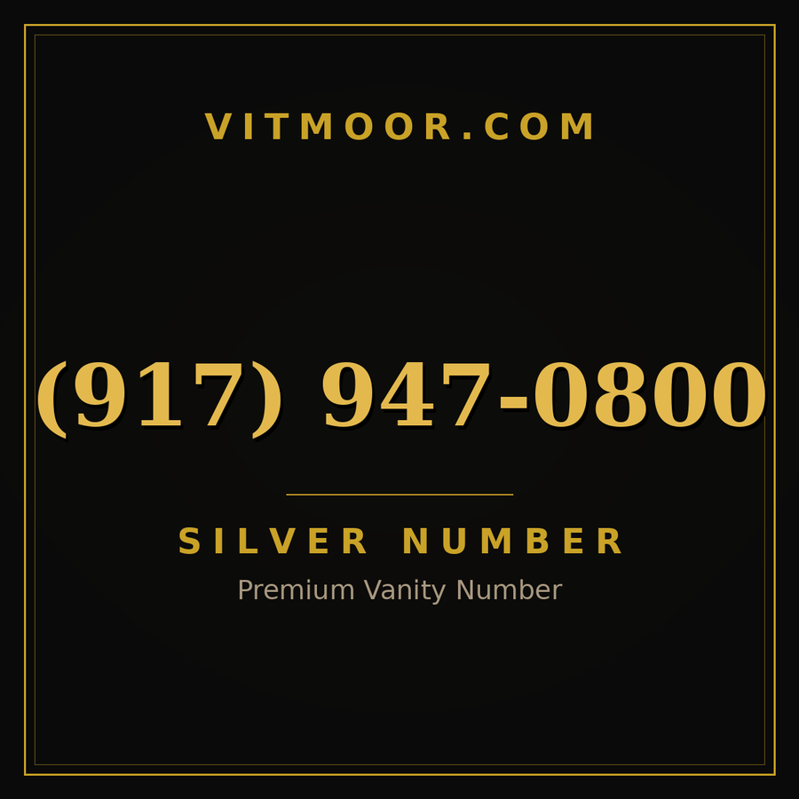 VITMOOR Silver premium number (917) 947-0800
