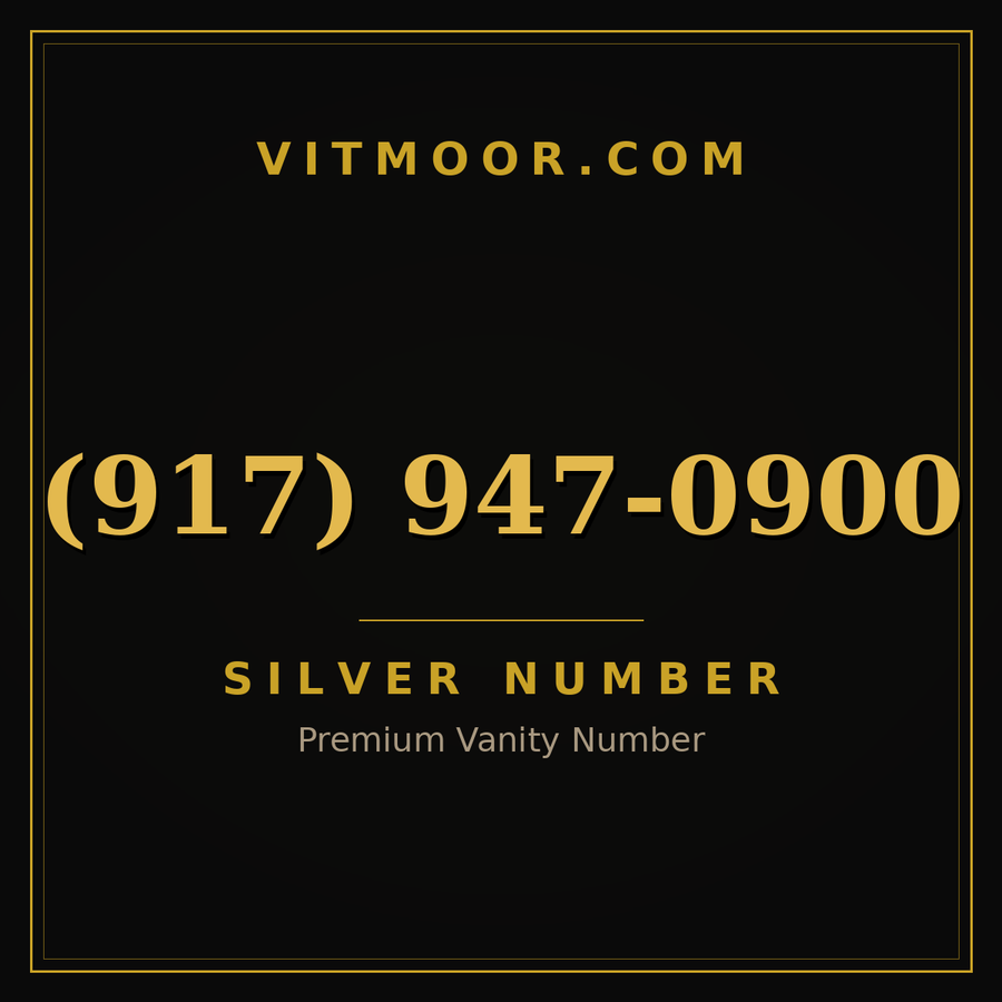 VITMOOR Silver premium number (917) 947-0900
