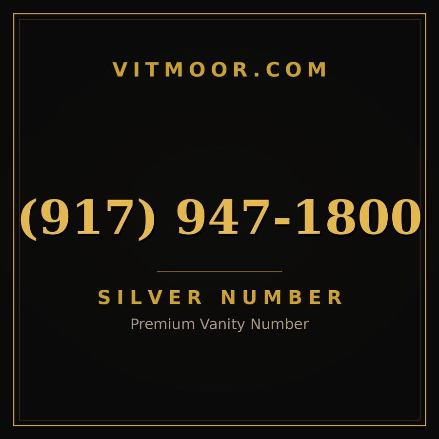 VITMOOR Silver premium number (917) 947-1800
