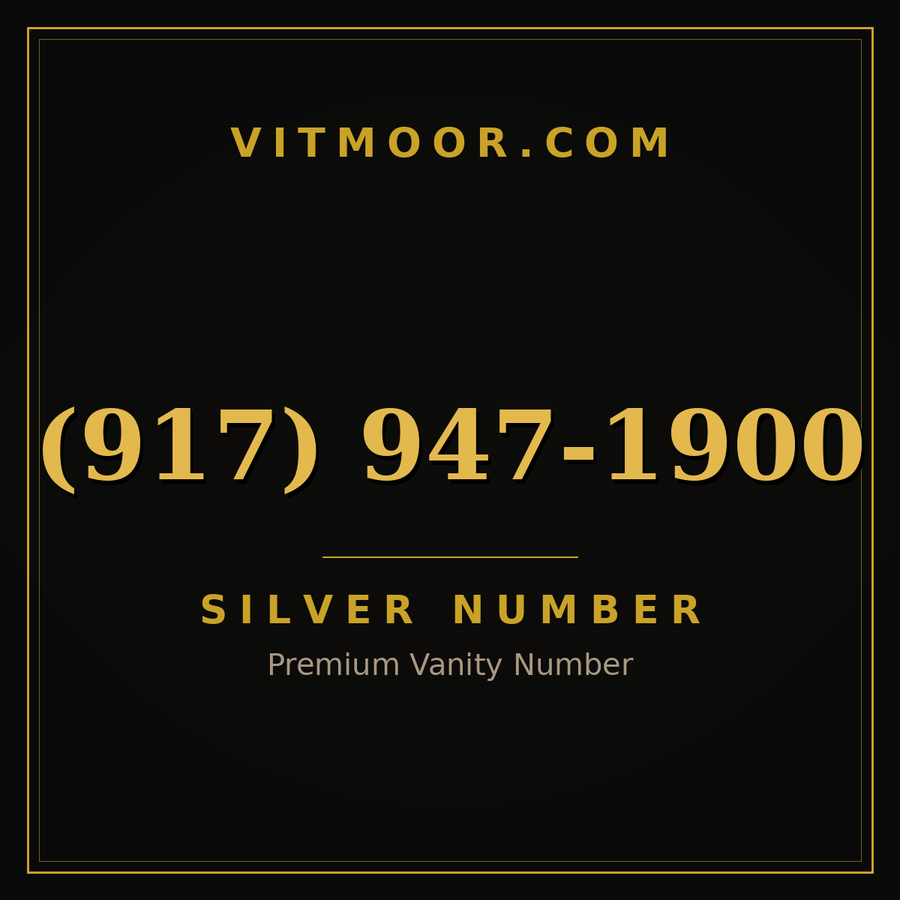 VITMOOR Silver premium number (917) 947-1900