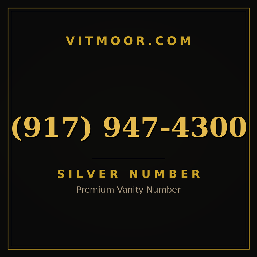 VITMOOR Silver premium number (917) 947-4300