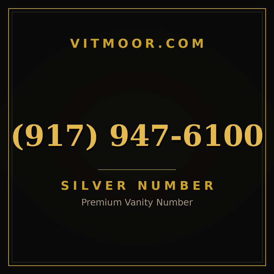 VITMOOR Silver premium number (917) 947-6100