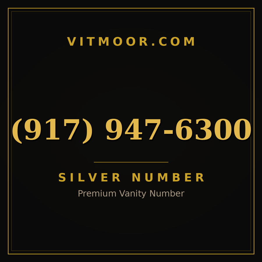 VITMOOR Silver premium number (917) 947-6300