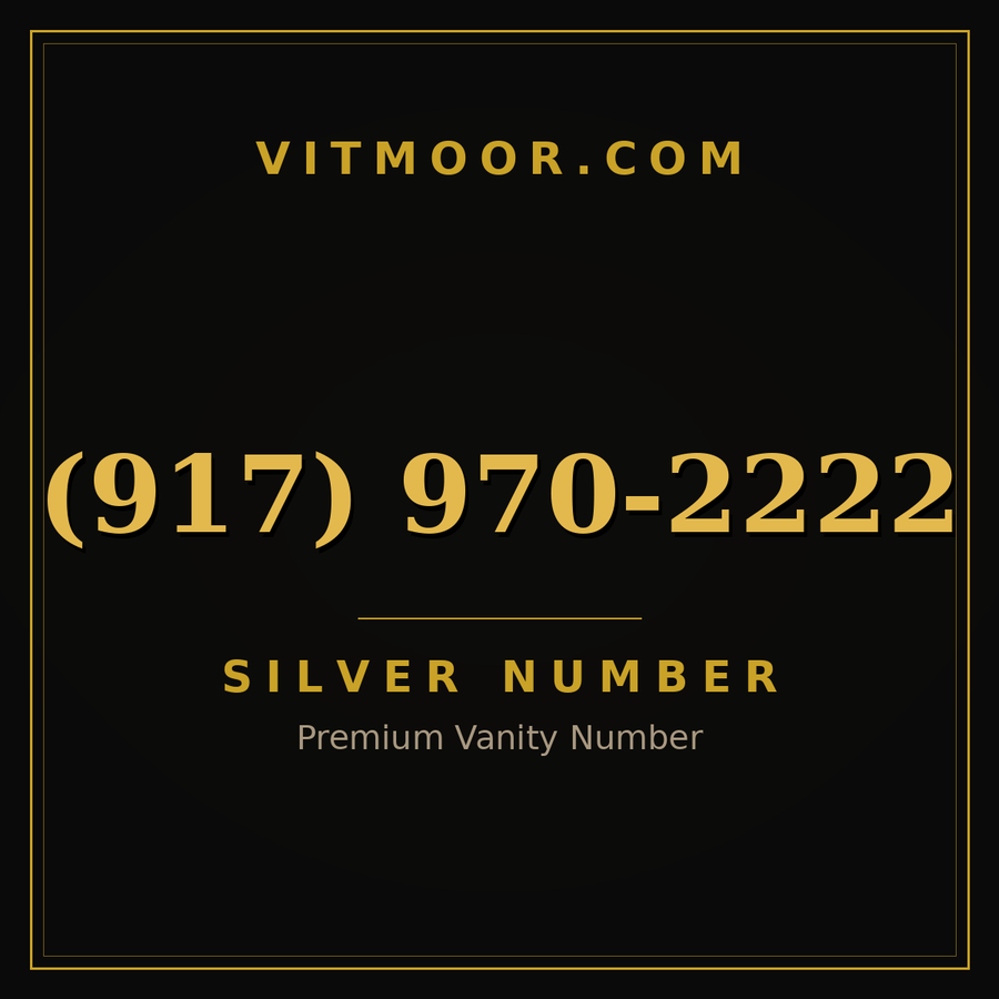 VITMOOR Silver premium number (917) 970-2222