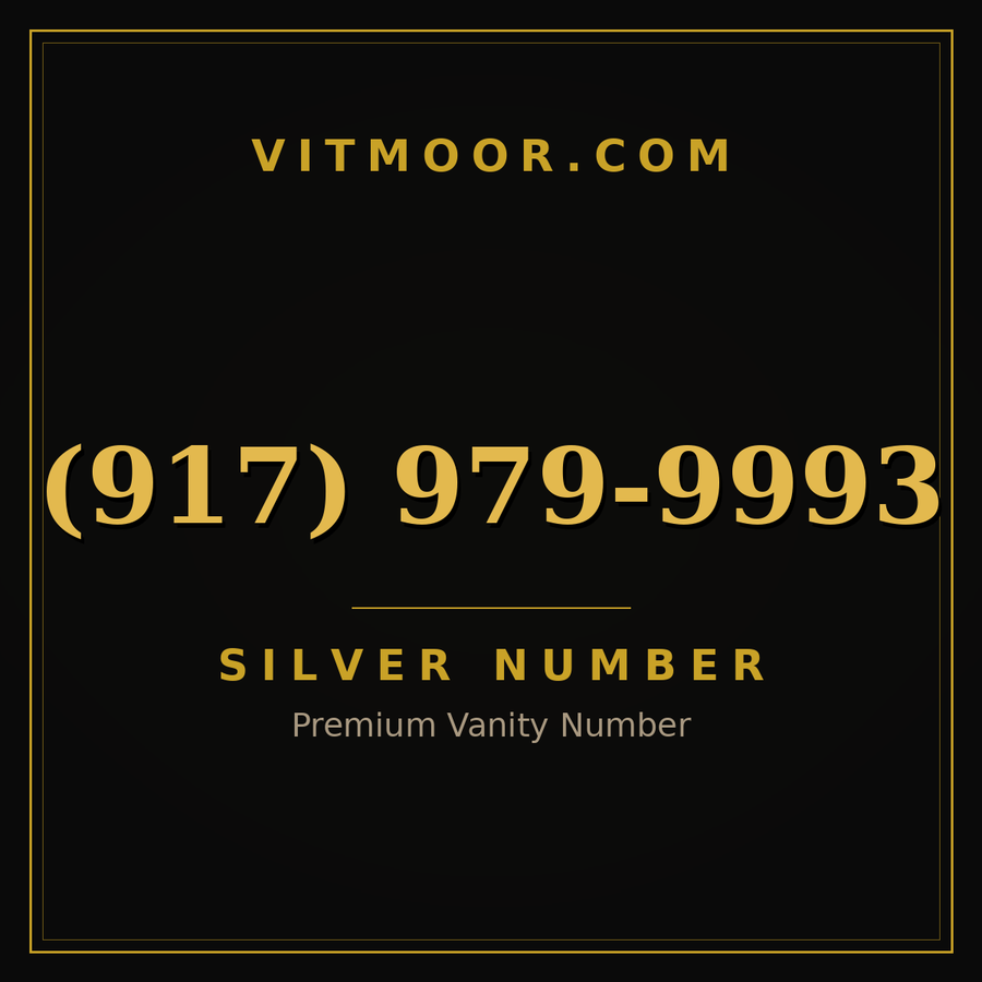 VITMOOR Silver premium number (917) 979-9993