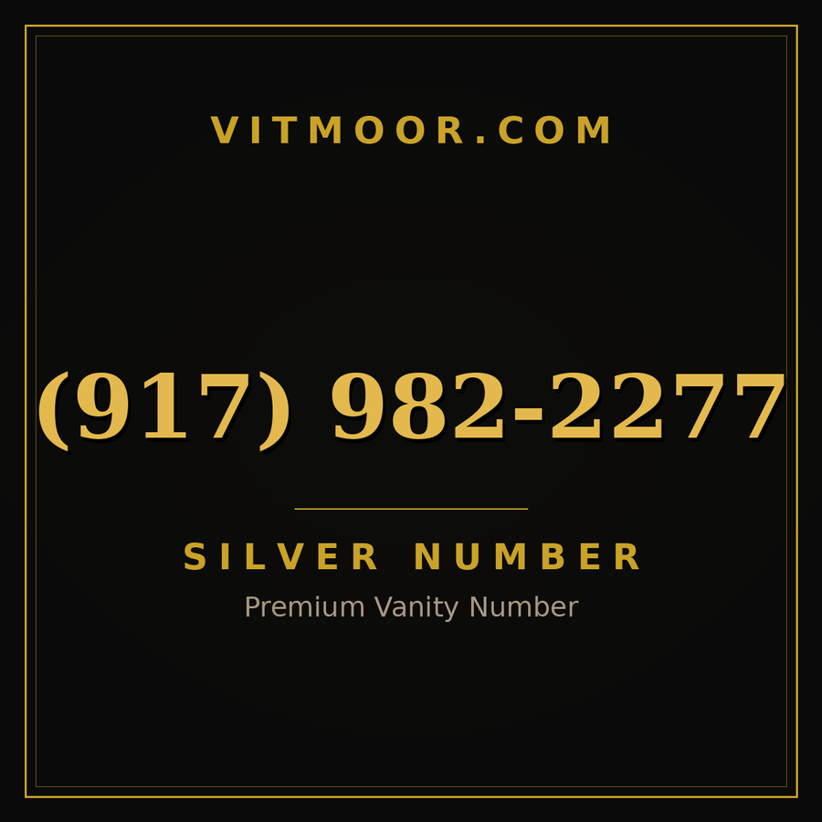 VITMOOR Silver premium number (917) 982-2277