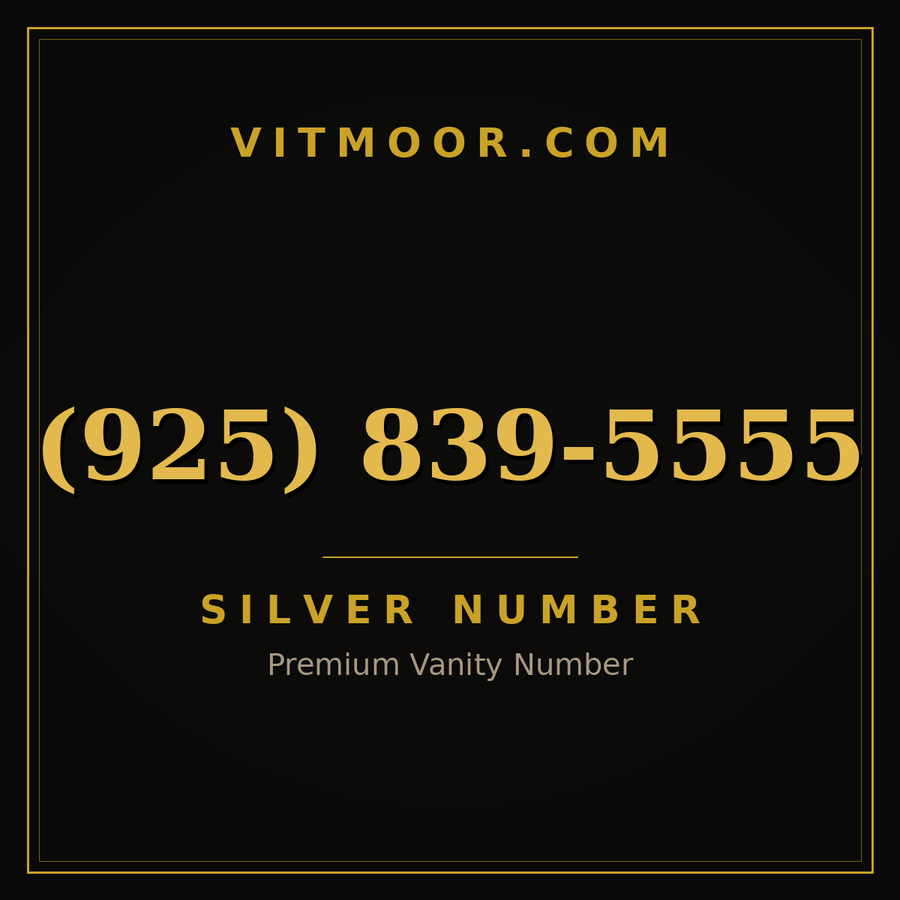 VITMOOR Silver premium number (925) 839-5555