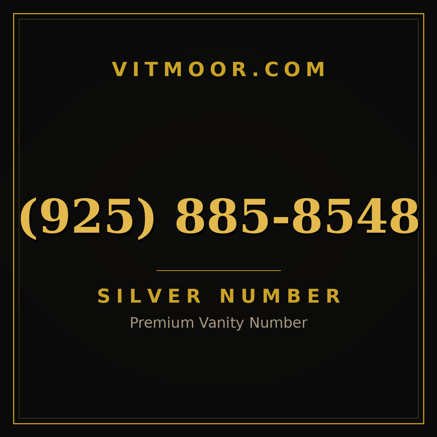 VITMOOR Silver premium number (925) 885-8548