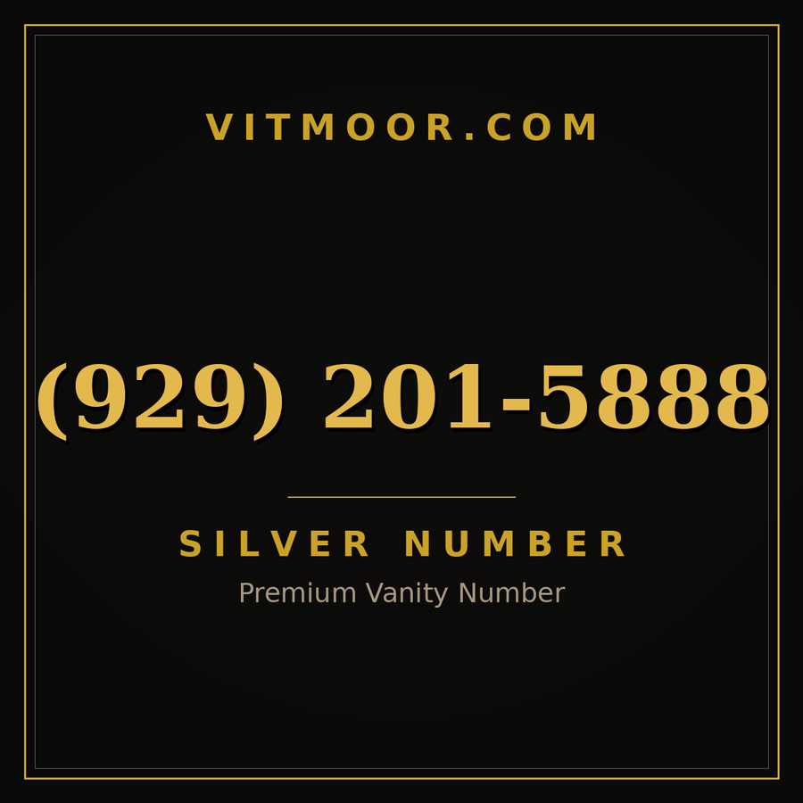 VITMOOR Silver premium number (929) 201-5888